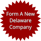 Form A New Delaware Company Order Form - Delaware Business Incorporators, Inc.